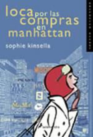[Shopaholic 02] • Loca Por Las Compras en Manhattan